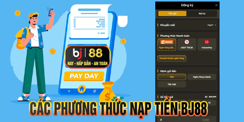 Các phương thức nạp tiền BJ88