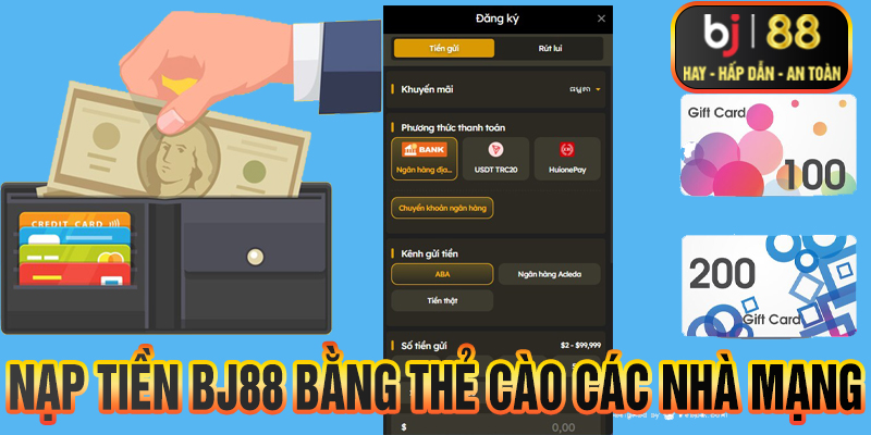 Nạp tiền bj88 bằng Thẻ Cào Các Nhà Mạng